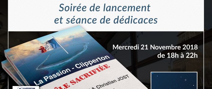 Présentation du livre « La Passion – Clipperton : l’île sacrifiée »