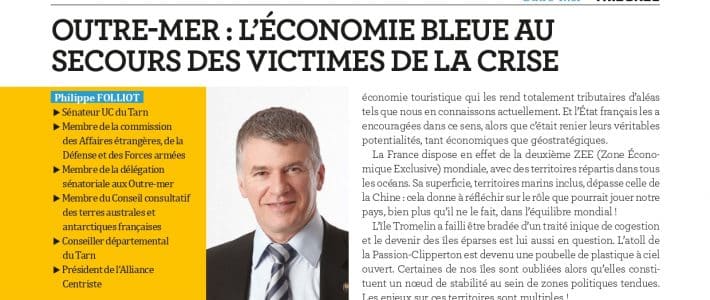 Tribune de Philippe Folliot – “Outre-mer : l’économie bleue au secours des victimes de la crise